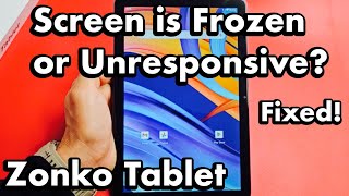 Zonko Tablet 2023 Screen is Frozen or Unresponsive cant restart FIXED [upl. by Aromat988]