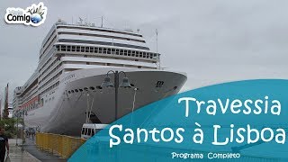 TRAVESSIA ENTRE BRASIL E PORTUGAL  Programa Viaje Comigo [upl. by Gredel848]