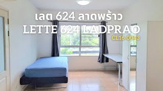 รหัส CL160043  สนใจ ซื้อ ขาย เช่า คอนโดเลต 624 ลาดพร้าว Condolette lette 624 Ladprao [upl. by Jana]