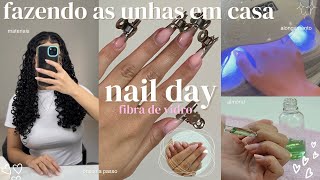 FAZENDO AS UNHAS  em casa fibra de vidro [upl. by Keemahs]