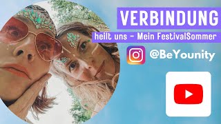 Wahrhaftige Verbindung  Mein Festivalsommer 🌸🦜🔮 [upl. by Neeruam352]