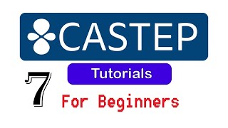 07 Phonon  CASTEP Tutorials for Beginners [upl. by Sices134]