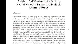 A Hybrid CMOS Memristor Spiking Neural Network Supporting Multiple Learning Rules [upl. by Airun]