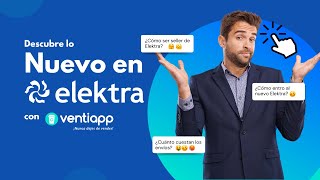 Lo NUEVO en el marketplace de ELEKTRA  Con Ventiapp [upl. by Grail]