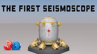 The First Seismoscope 3D Animation [upl. by Armbruster]