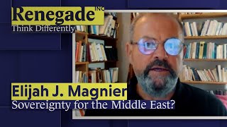 Elijah J Magnier  Sovereignty for the Middle East [upl. by Hulton]