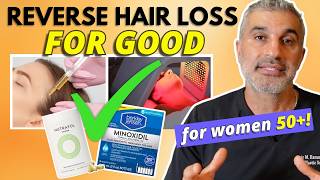 Hair Loss for Women over 50 what ACTUALLY works [upl. by Pfister]