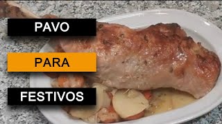 MUSLOS DE PAVO AL HORNO  PIERNAS DE PAVO AL HORNO CON PATATAS [upl. by Ellga]