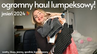 OGROMNY HAUL LUMPEKSOWY JESIEŃ 2024 [upl. by Milissent]