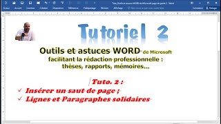 Tuto 2  Saut de page et lignes solidaires pour rédiger efficacement son écrit professionnel [upl. by Atte712]