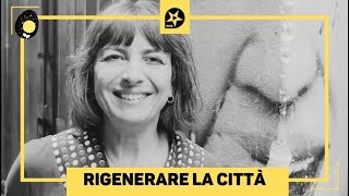 Rigenerare la città  Deborah Lucchetti il lavoro violento [upl. by Auqinahs]