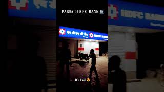 PARSA H D F C BANK 🏦 kaifmusic newmusicrelease reels shorts ytshorts vairalvideo itskaif [upl. by Schulze]