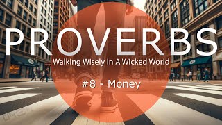 Proverbs Money [upl. by Zicarelli]