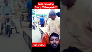 Stop smoking Funny Video part11 funny stopsmokingprank prank [upl. by Philemol]