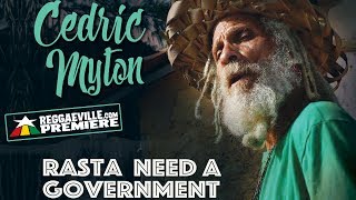 Cedric Myton  Rasta Need A Government Official Audio  Cards On The Table Riddim 2017 [upl. by Callahan472]