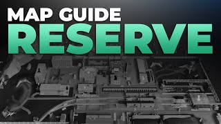 Reserve Map Guide  Escape from Tarkov [upl. by Ybreh]