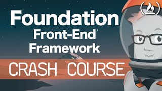 Foundation CSS Framework Tutorial  Crash Course for Beginners [upl. by Hagep750]