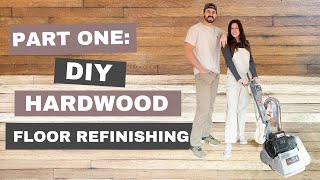 Beginners Guide to DIY Hardwood Floor Refinishing Part One [upl. by Wershba]