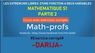 Les extremums libres dune fonction à deux variables partie 2 Mathématiques S1 [upl. by Antoinetta]