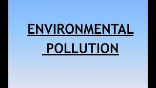 Environment and Ecology Lecture 6  Environmental Air  pollution [upl. by Nylekcaj]