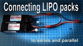 Connecting batteries in series or parallel LIPO [upl. by Onin]