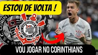 URGENTE ELE ESTAR DE VOLTA AO CORINTHIANS SERÁ a torcida DO TIMÃO ENLOUQUECE [upl. by Schwarz343]