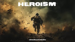 Epic Trailer and Cinematic Dramatic Music  Heroism  by AShamaluevMusic [upl. by Quirk]