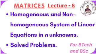 System of Linear Equations  Solved Problems  Lecture 8  Matrices [upl. by Enneira]