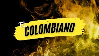 EL COLOMBIANO CAP 4 [upl. by Alius]