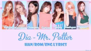 DIA  Mr Potter HanRomEng Lyrics [upl. by Nylsoj]