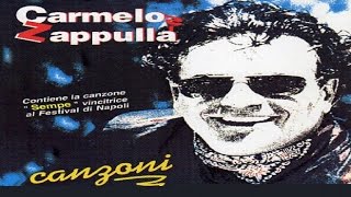 Carmelo Zappulla  Canzoni full album [upl. by Ayenat326]