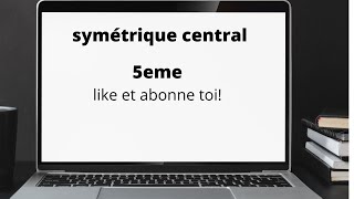 symetrie centrale 5eme [upl. by Renny]