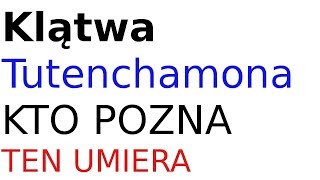 Klątwa Tutenchamona [upl. by Qooraf]