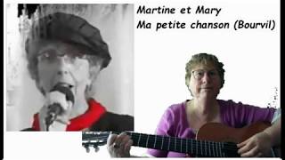 Ma petite chanson duo Martine et Mary [upl. by Earised313]