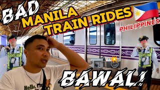 BAD Experiences on Manila TRAIN Rides philippines 🇵🇭 [upl. by Ahsilyt]