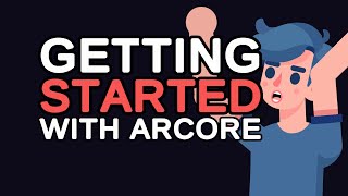 Getting Started with ARCore A Comprehensive Guide [upl. by Llednahs]