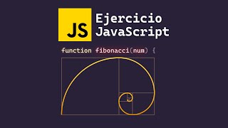 ✅ Resuelvo el ejercicio de Fibonacci en JavaScript sin recursividad [upl. by Auohp]