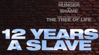 Hans ZimmerquotSolomonquot 12 Years a slave soundtrack [upl. by Haduj]