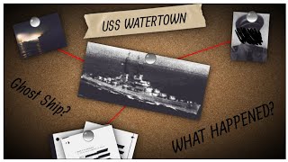 Lost In The Storm Of War USS Watertown  Ghost Story [upl. by Ecyob]