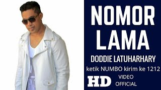 NOMOR LAMA  DODDIE LATUHARHARY LAGU AMBON TERBARU 2018 [upl. by Anikas789]