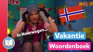 NEEM JE HANSKER LUE EN SKJERF MAAR MEE  Vakantie woordenboek [upl. by Dolorita]