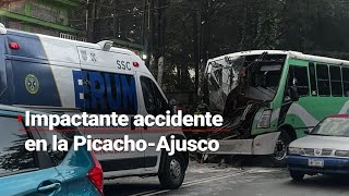 ¡FUERTE ACCIDENTE en la Picacho  Ajusco Al menos 20 pasajeros resultaron heridos [upl. by Obadias]