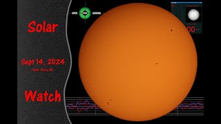 Solar Watch for 20240914  A Live Look at Our Closest Star [upl. by Scarlett]