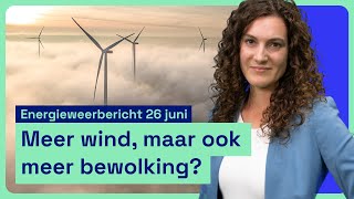 Energieweerbericht meer wind maar ook meer wolken [upl. by Graig]