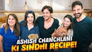 Ashish Chanchlani Ki Family Recipe  Sindhi Koki Aur Filmy Charcha  FarahKhanK [upl. by Nomma790]