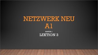 German A1 Netzwerk Neu For Beginners  Kapital 1  Lektion 3 HindiUrdu [upl. by Parris]