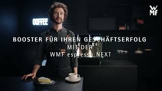 WMF espresso NEXT  Ihr Business Booster  DE [upl. by Merralee]