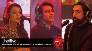 Coke Studio Season 9 Jhalliya Javed Bashir Masooma Anwar amp Shahzad Nawaz [upl. by Nonnaer]