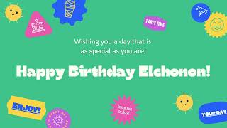 Happy Birthday Elchonon [upl. by Simetra]