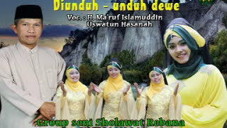 DI UNDUHUNDUH DEWE SENI SHOLAWAT WALI SONGO SRAGEN [upl. by Siramed]